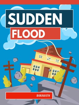 cover image of Sudden Flood